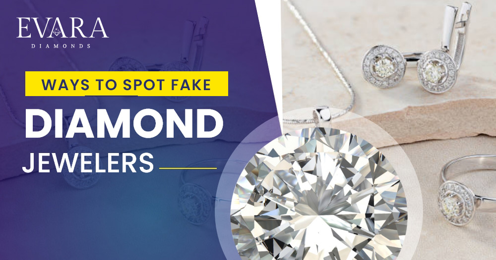 10 Ways to Spot Fake Diamond Jewelry