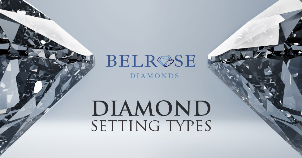 7 Diamond Setting Types, Popular Types of Ring Setting