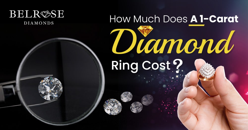 How Much Does A 1-Carat Diamond Ring Cost?