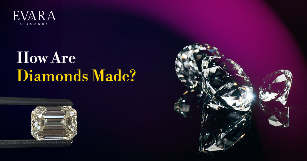 How Are Diamonds Made?