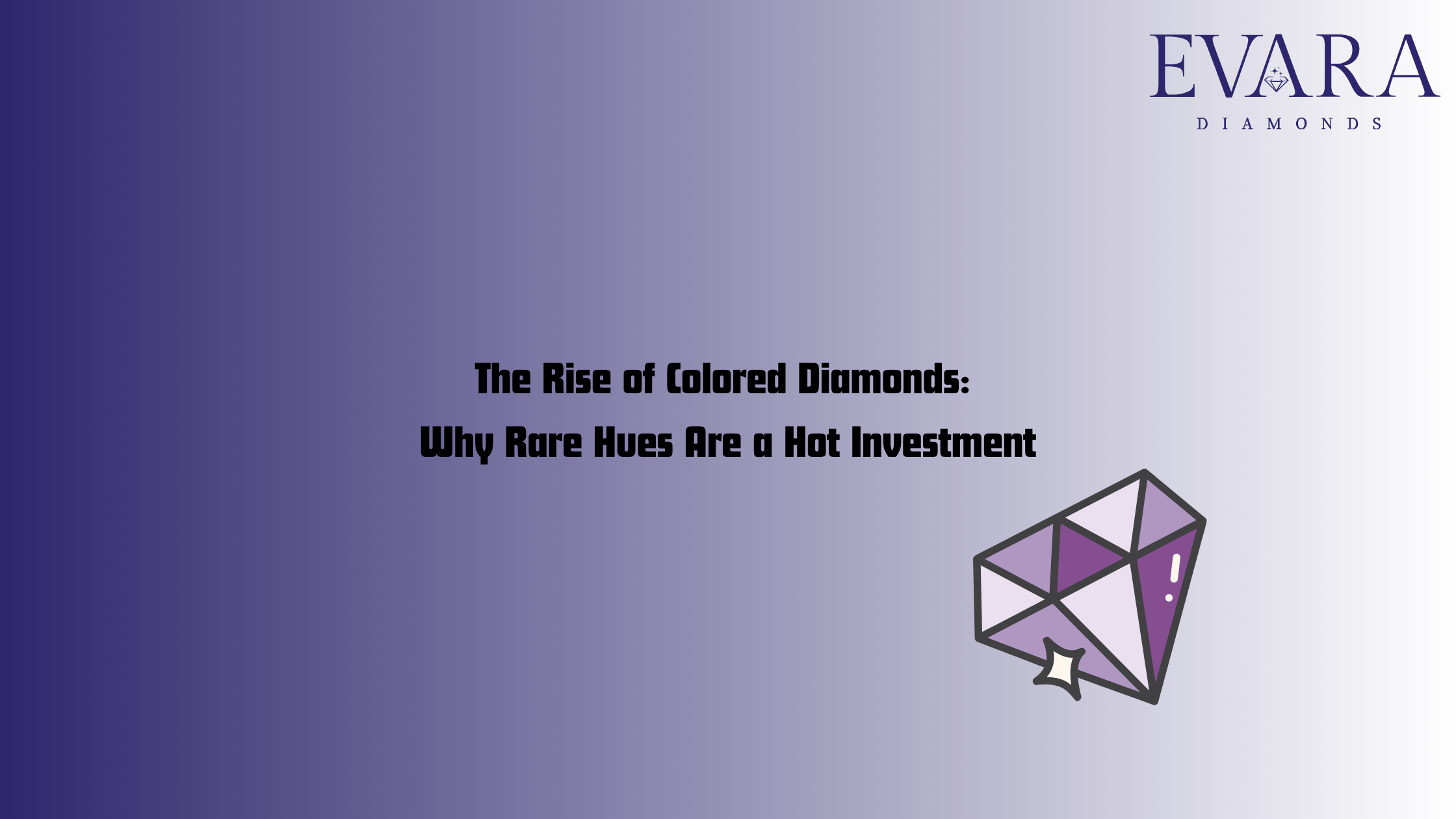 The Rise of Colored Diamonds: Why Rare Hues Are a Hot Investment