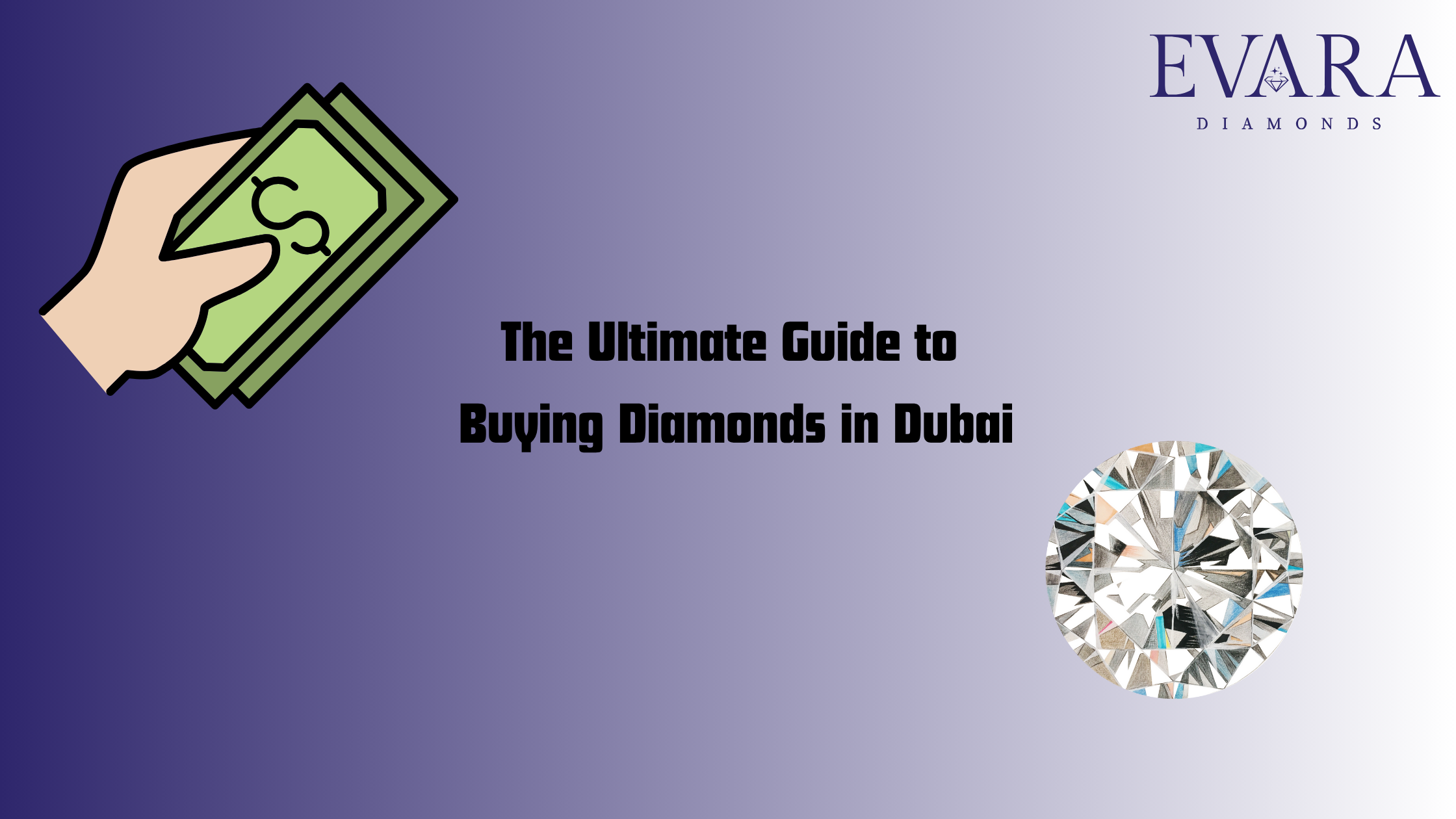 The Ultimate Guide to Buying Diamonds in Dubai