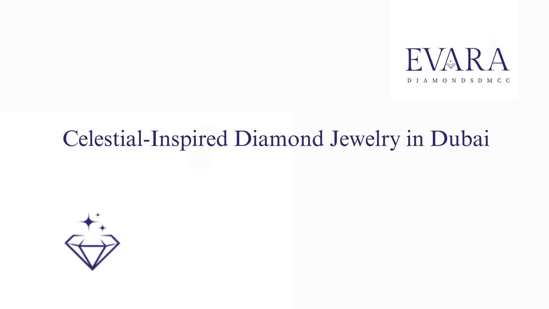 Celestial-Inspired Diamond Jewelry in Dubai: Where Luxury Meets the Stars